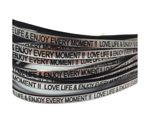 Love life & enjoy every moment - 5mm - Metallic Silver