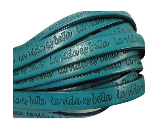 Real Flat Leather-10mm-La Vida Es Bella -Turquoise