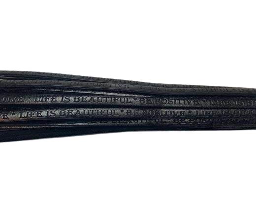 Real Flat Leather-5MM-Life is Beautiful-BLACK