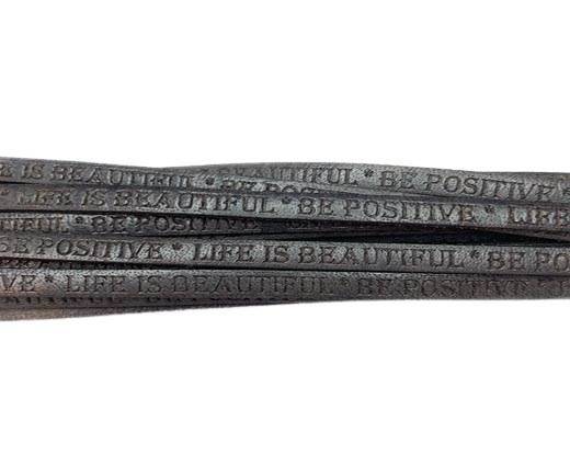 Real Flat Leather-5MM-Life is Beautiful-GREY 