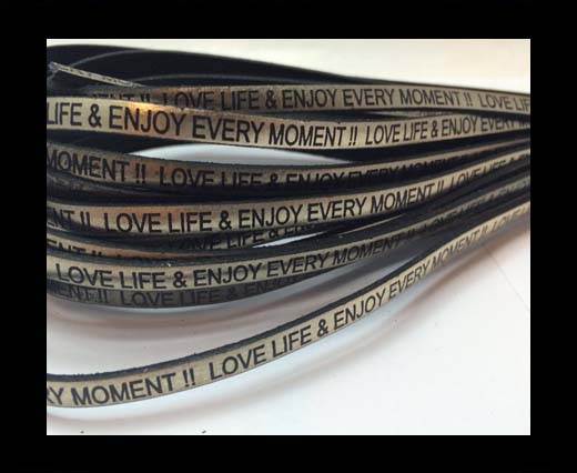 Love life & enjoy every moment - 5mm - Metallic Gold